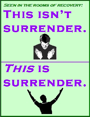 This isn't surrender. [head bowed, hands folder]   THIS is surrender [looking upward, arms raised] #Surrender #Relief #Recovery